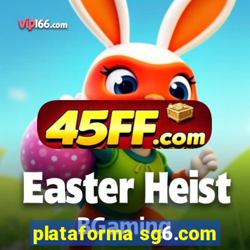 plataforma sg6.com